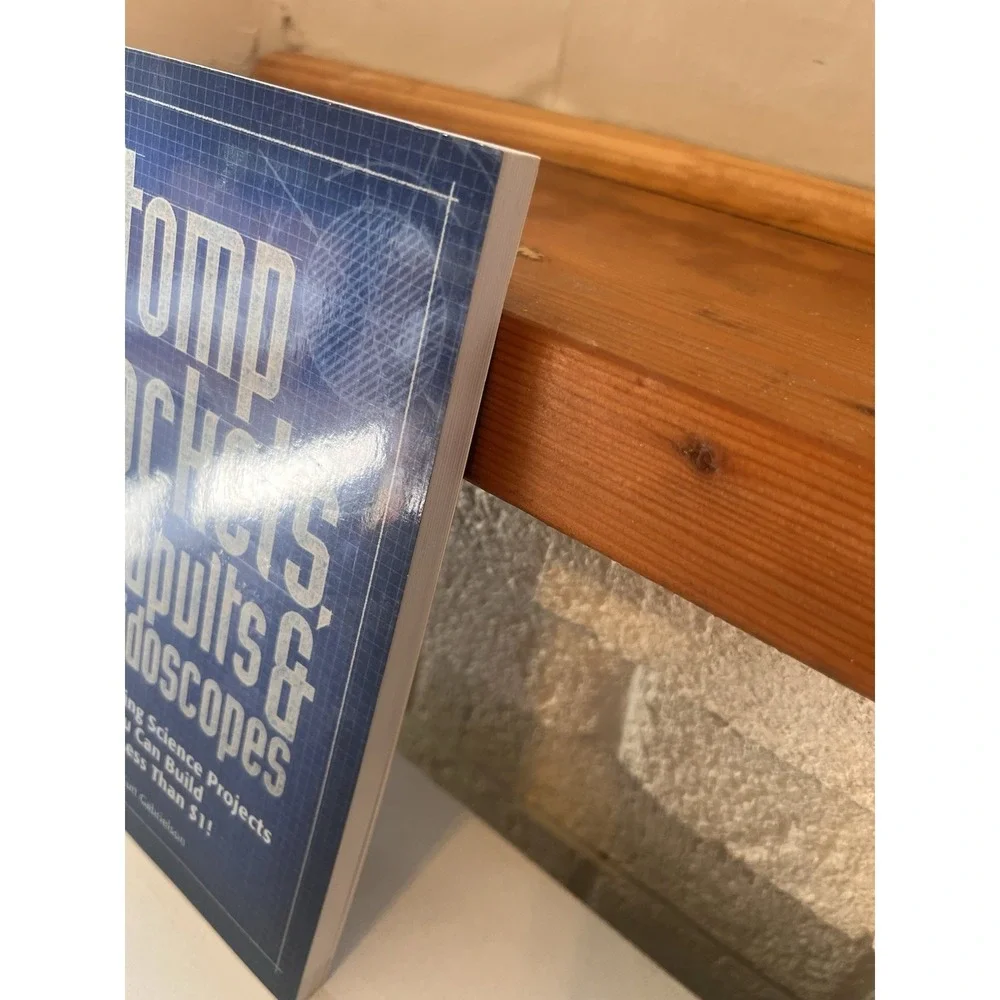 Stomp Rockets, Catapults & - Paperback Book, by Curt Gabrielson - Very Good